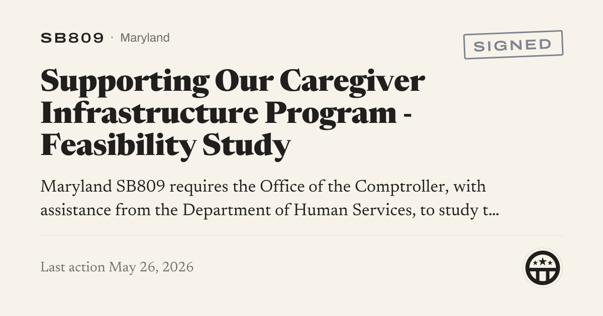 SB809: Supporting Our Caregiver Infrastructure Program - Feasibility ...